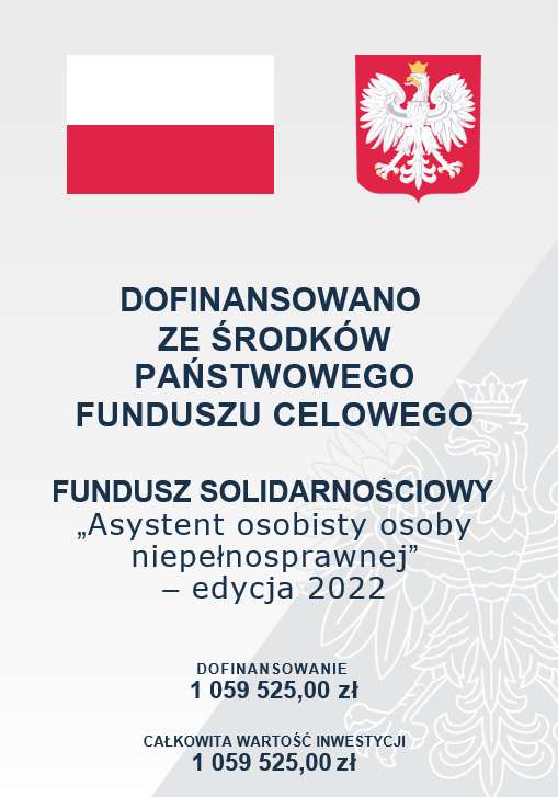 Plakat przedstawia godo i&nbsp;flagę Polski oraz zawiera informację o&nbsp;dofinansowaniu ze&nbsp;środków Państwowego Funduszu Celowego - 