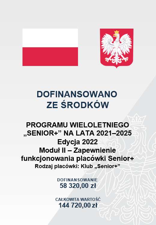 Plakat przedstawia informacje o&nbsp;dofinansowaniu ze&nbsp;środków Programu "Senior+"